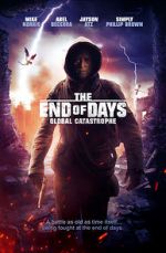 Watch The End of Days: Global Catastrophe Gomovies