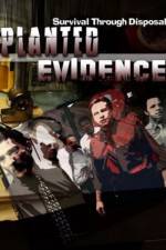 Watch Planted Evidence Gomovies