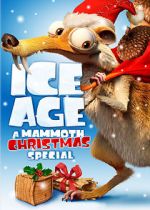 Watch Ice Age: A Mammoth Christmas (TV Short 2011) Gomovies