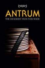 Watch Antrum: The Deadliest Film Ever Made Gomovies