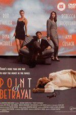 Watch The Point of Betrayal Gomovies
