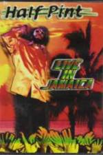 Watch Half Pint Live In Jamaica Gomovies