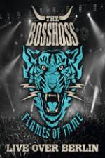 Watch The BossHoss Flames Of Fame Live Over Berlin Gomovies