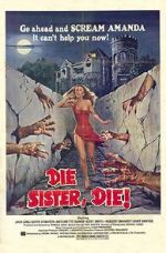 Watch Die Sister, Die! Gomovies