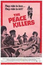 Watch The Peace Killers Gomovies