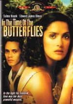 Watch In the Time of the Butterflies Gomovies