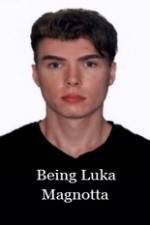Watch Being Luka Magnotta Gomovies