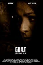 Watch Guilt Gomovies