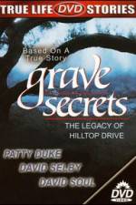 Watch Grave Secrets The Legacy of Hilltop Drive Gomovies