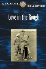 Watch Love in the Rough Gomovies