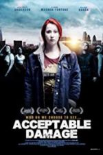 Watch Acceptable Damage Gomovies