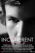 Watch Incoherent Gomovies
