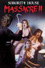 Watch Sorority House Massacre II Gomovies