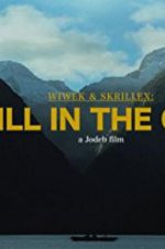 Watch Wiwek & Skrillex: Still in the Cage Gomovies