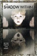Watch The Shadow Within Gomovies