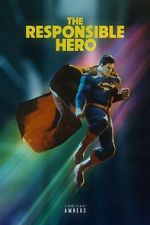 Watch The Responsible Hero (Short 2021) Gomovies
