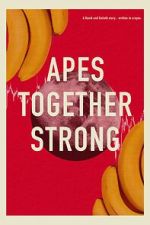 Watch Apes Together Strong Gomovies