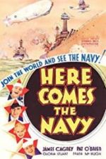 Watch Here Comes the Navy Gomovies