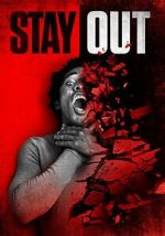 Watch Stay Out Gomovies