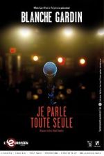 Watch Je parle toute seule Gomovies