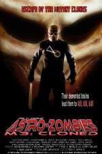Watch Astro Zombies: M3 - Cloned Gomovies