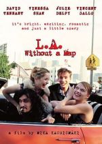 Watch L.A. Without a Map Gomovies