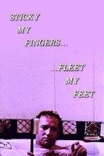 Watch Sticky My Fingers ... Fleet My Feet Gomovies123