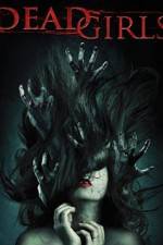 Watch Dead Girls Gomovies