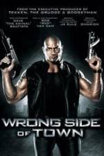 Watch Wrong Side of Town Gomovies