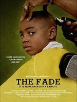 Watch The Fade Gomovies