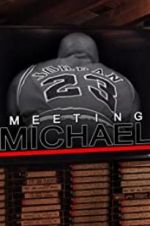 Watch Meeting Michael Gomovies