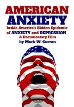 Watch American Anxiety: Inside the Hidden Epidemic of Anxiety and Depression Gomovies