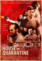 Watch House of Quarantine Gomovies
