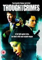 Watch Thoughtcrimes Gomovies