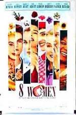 Watch 8 femmes Gomovies
