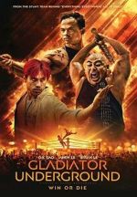 Watch Gladiator Underground Gomovies
