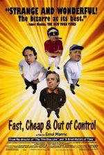 Watch Fast, Cheap & Out of Control Gomovies