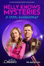 Watch Nelly Knows Mysteries: A Fatal Engagement Gomovies
