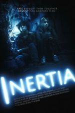 Watch INERTIA Gomovies123