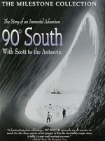 Watch 90 South Gomovies