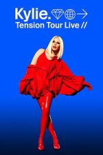 Watch Kylie: Tension Tour Live Gomovies123