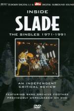 Watch Inside Slade A Critical Review The Singles 19711991 Gomovies