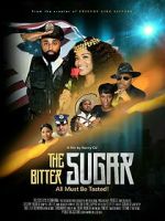 Watch The Bitter Sugar Gomovies