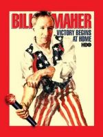 Watch Bill Maher: Victory Begins at Home (TV Special 2003) Gomovies