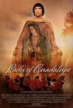 Watch Lady of Guadalupe Gomovies