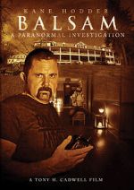 Watch Balsam: A Paranormal Investigation Gomovies