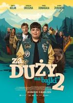 Watch Za duzy na bajki 2 Gomovies