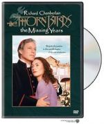 Watch The Thorn Birds: The Missing Years Gomovies