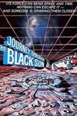 Watch Journey Through the Black Sun Gomovies