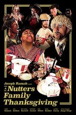 Watch A Nutters Family Thanksgiving (Short 2021) Gomovies